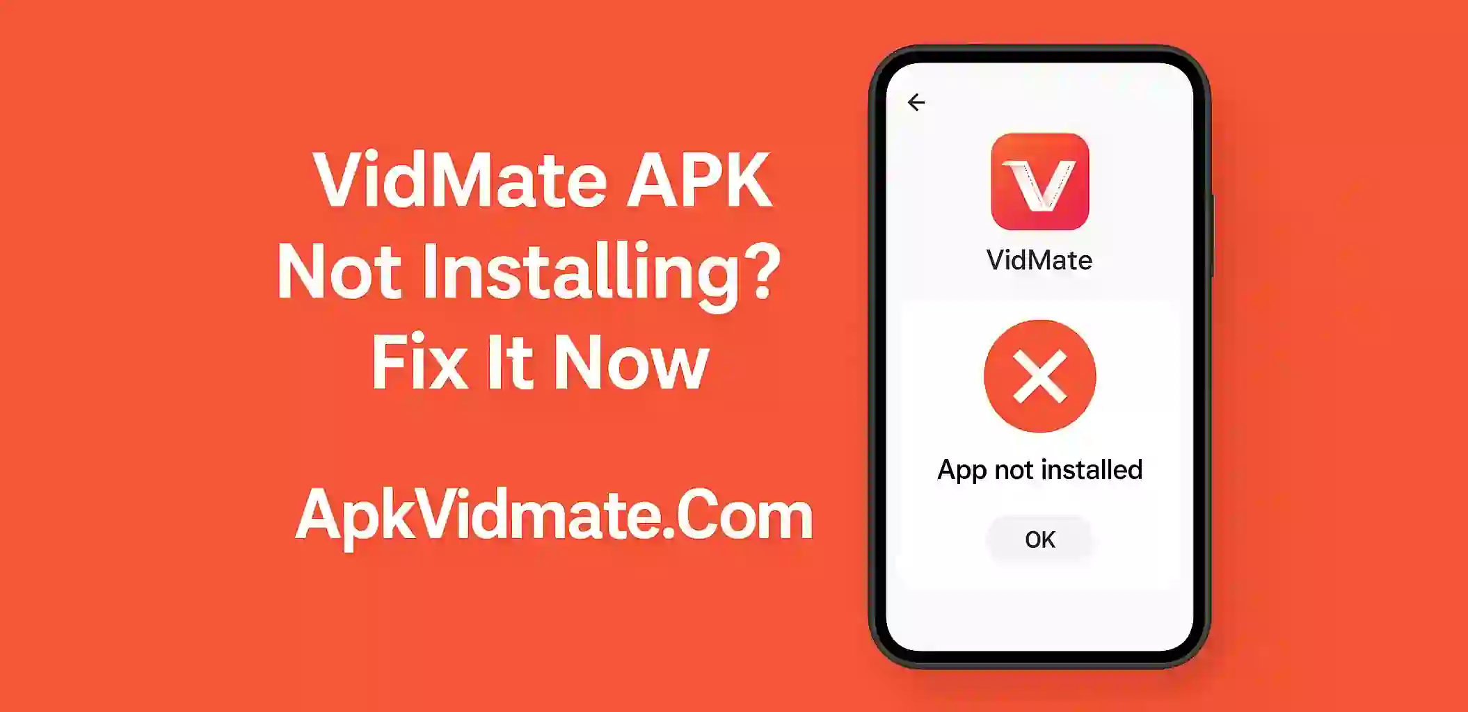 VidMate APK Not Installing? Fix It Now