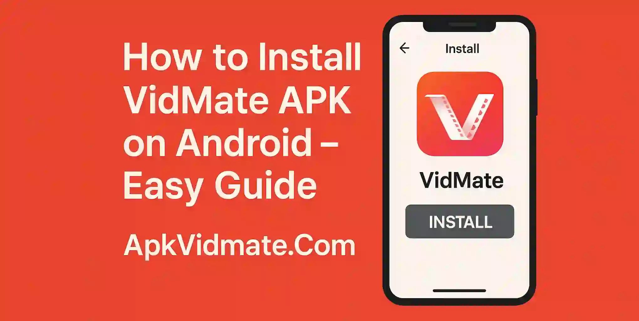 How to Install VidMate APK on Android – Easy Guide